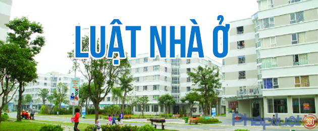 Luật nhà ở mới nhất hiện nay 2018